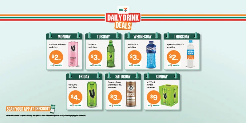 My 7-Eleven DAILY DRINK DEALS - SCAN YOUR APP AT CHECKOUT