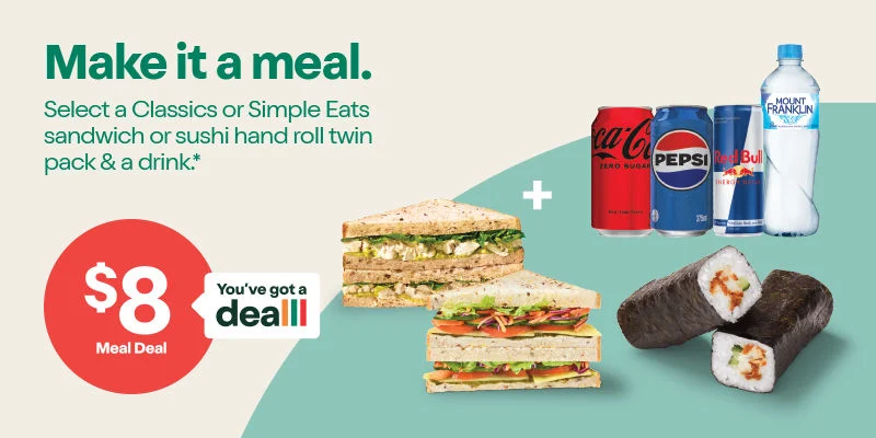 Make it a meal. $8 Meal Deal. Select a Classics or Simple Eats sandwich or sushi hand roll twin pack & a drink.* 