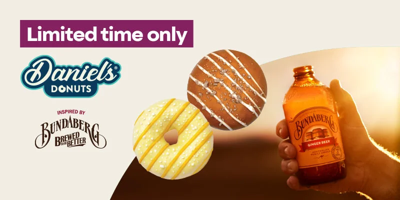 Limited time only. Daniel's Donuts. Inspired by Bundaberg. Brewed to be better
