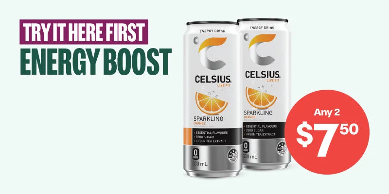 TRY IT HERE FIRST ENERGY BOOST - ANY 2 $7.50 Celsius 330mL varieties