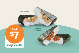 Try our tasty onigiri - 2 for $7 with My 7-Eleven