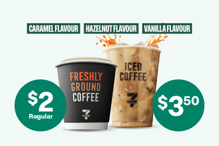 NEW SYRUPS - FLAVOUR YOUR WAY - CARAMEL FLAVOUR - HAZELNUT FLAVOUR - VANILLA FLAVOUR - $2 Regular - $3.50 Iced