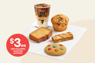 Add a 7-Eleven sweet treat. Excludes 7-Eleven cake varieties.* Caramel & Miso Muffin, Strawberry & Matcha Bread, and White Choc & Yuza Flavour Cookie. $3ea with any coffee zone drink purchase.