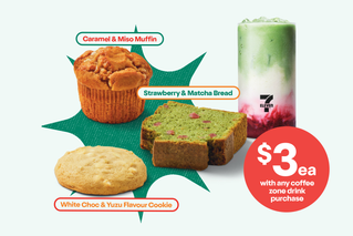 Add a 7-Eleven sweet treat. Excludes 7-Eleven cake varieties.* Caramel & Miso Muffin, Strawberry & Matcha Bread, and White Choc & Yuza Flavour Cookie. $3ea with any coffee zone drink purchase.